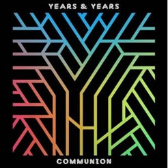 Years & Years - Communion: Deluxe Edition - Import CD