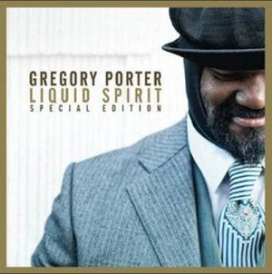 Gregory Porter - Liquid Spirit (UK Special Edition) - Import CD