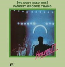 Heaven 17 - (We Don't Need This) Fascist Groove Thang/The Decline Of The West - Import Vinyl LP Record