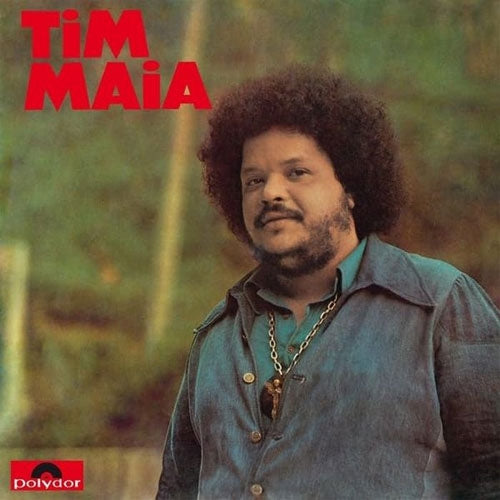 Tim Maia - Tim Maia (1973) - Import Vinyl LP Record Limited Edition
