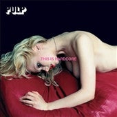 Pulp - This Is Hardcore - Import Vinyl 2 LP Record