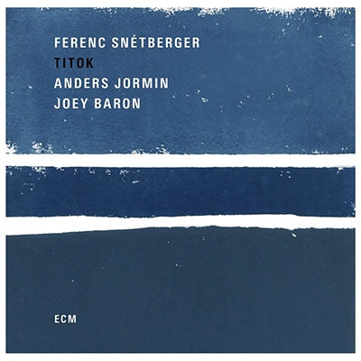 Ferenc Snetberger、Anders Jormin、Joey Baron - TITOK - Import CD