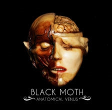 Black Moth - Anatomical Venus - Import CD