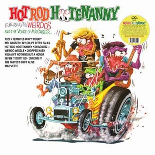 Mr. Gasser & The Weirdos - Hot Rod Hootenanny - Import Yellow Vinyl LP Record