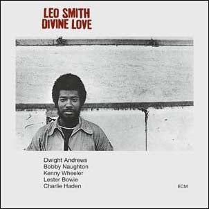 Leo Smith - Divine Love - Import CD