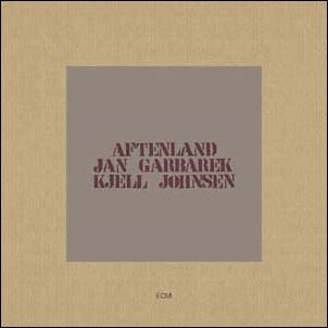 Jan Garbarek、Kjell Johnsen - Aftenland - Import CD