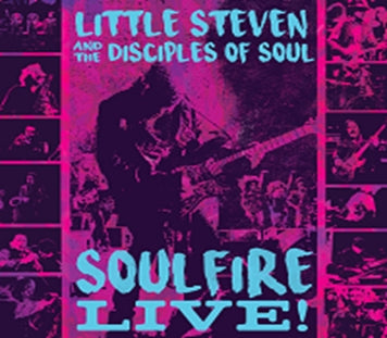 Little Steven & The Disciples Of Soul - Soulfire Live! - Import 3 CD
