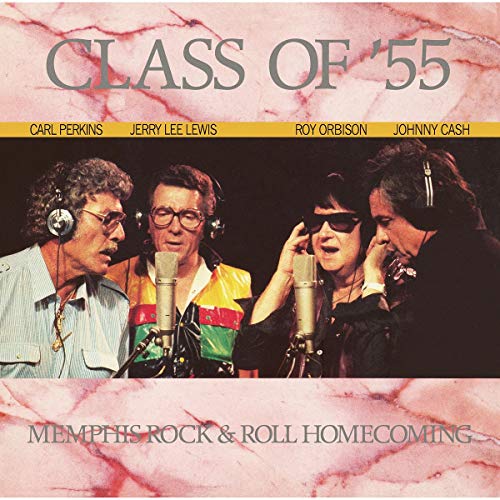 Carl Perkins 、 Jerry Lee Lewis 、 Roy Orbison 、 Johnny Cash - Class Of '55 Memphis Rock & Roll Homecoming - Import Vinyl LP Record