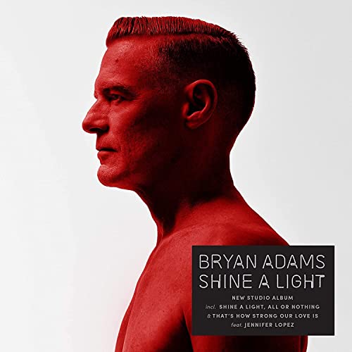 Bryan Adams - Shine A Light - Import CD