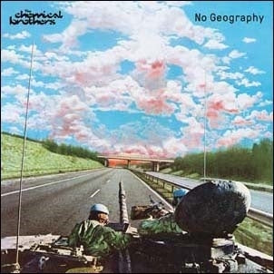 The Chemical Brothers - No Geography - Import CD