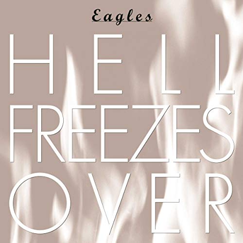 Eagles - Hell Freezes Over (25th Anniversary) - Import CD