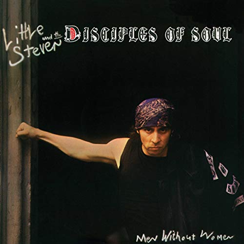 Little Steven & The Disciples Of Soul - Men Without Women - Import Vinyl LP Record