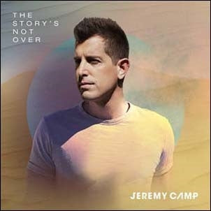 Jeremy Camp - The Story's Not Over (Deluxe Edition) - Import CD