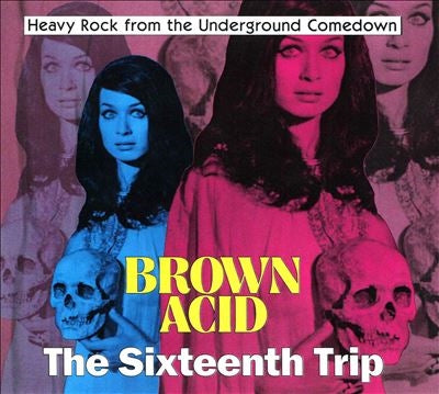Various Artists - Brown Acid: The Sixteenth Trip - Import CD