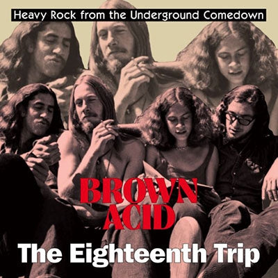 Various Artists - Brown Acid: The Eighteenth Trip - Import CD