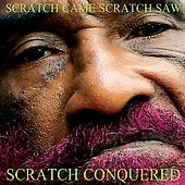 Lee "Scratch" Perry - Scratch Came, Scratch Saw, Scratch Conquered - Import CD