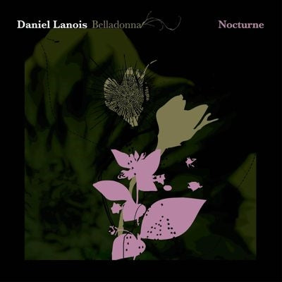 Daniel Lanois - Belladonna Nocturne - Import Vinyl LP Record