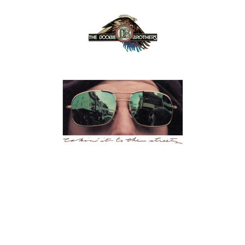 The Doobie Brothers - Takin' It To The Streets (50th Anniversary Edition) - Import CD