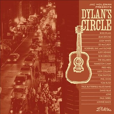 Various Artists - Jac Holzman Presents: Dylans Circle (Elektra 75)(Indies) - Import 2 LP Record