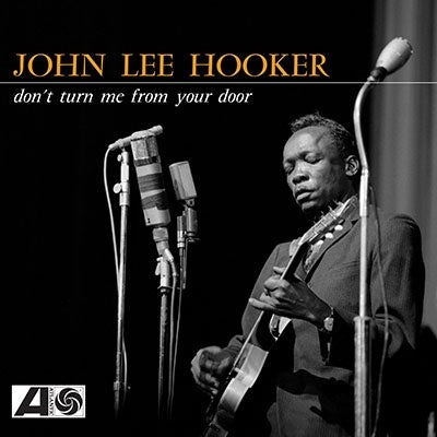 John Lee Hooker - Don't Turn Me From Your Door - Import Yellow Vinyl LP Record