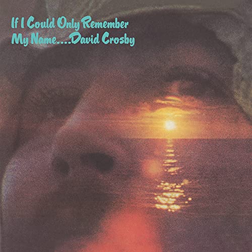 David Crosby - If I Could Only Remember My Name (50th Anniversary Edition) - Import 2 CD Bonus Track