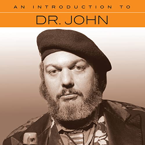 Dr. John - An Introduction to Dr. John - Import CD