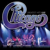 Chicago - Greatest Hits Live - Import CD