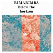 Rimarimba - Below The Horizon - Import Vinyl LP Record