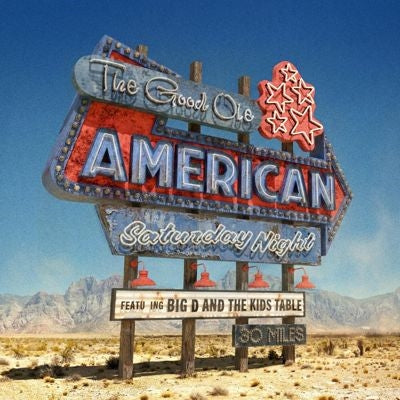 Big D & The Kids Table - The Good Ole American Saturday Night - Import Blue Dream Splash Vinyl LP Recurd