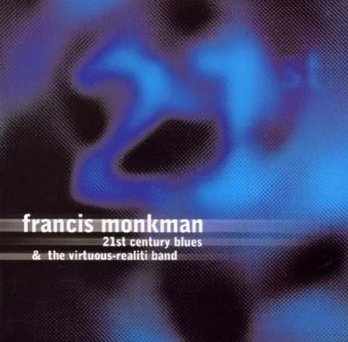 Francis Monkman - 21St Century Blues - Import CD