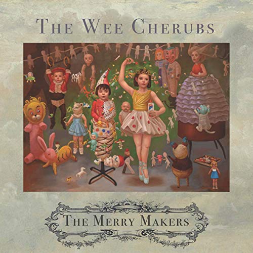 The Wee Cherubs - The Merry Makers - Import Vinyl LP Record