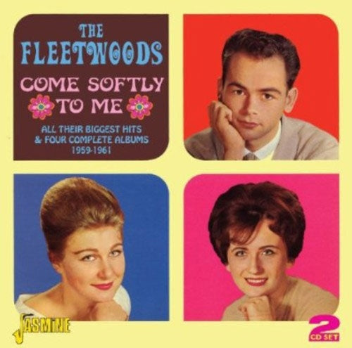 The Fleetwoods - Come Softly to Me - Import 2 CD