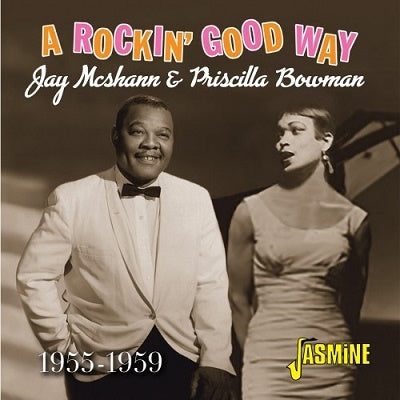 Jay McShann、Priscilla Bowman - A Rockin' Good Way 1955-1959 - Import CD