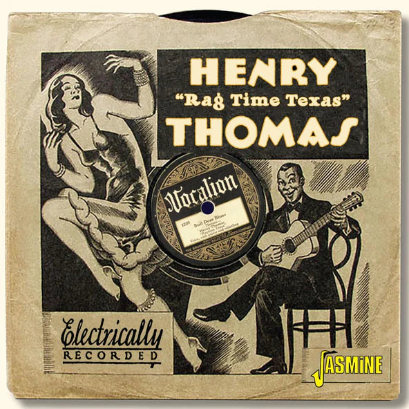 Henry Thomas - Bull Doze Blues - Import CD