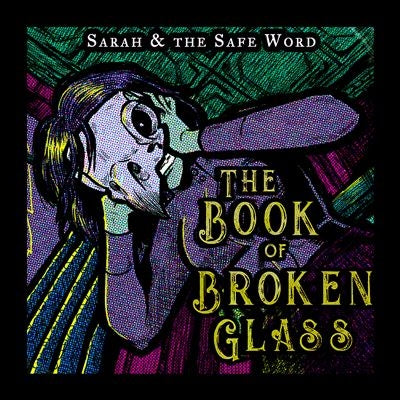 Sarah And The Safe Word - Book Of Broken Glass - Import LP Record