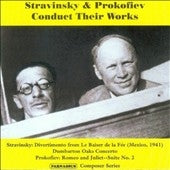 Igor Stravinsky. - Stravinsky & Prokofiev Conduct Their Works - Import CD