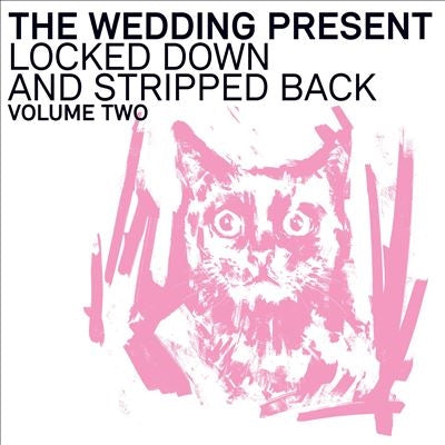 The Wedding Present - Locked Down And Stripped Back Volume Two - Import Vinyl LP Record