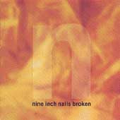 Nine Inch Nails - Broken [EP] - Import CD
