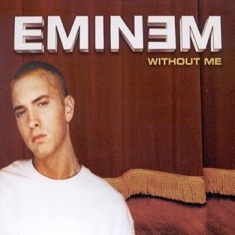 Eminem - Without Me - Import CD