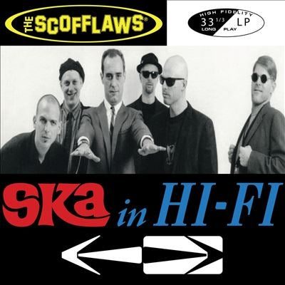 The Scofflaws - Ska In Hi-Fi - Import LP Record