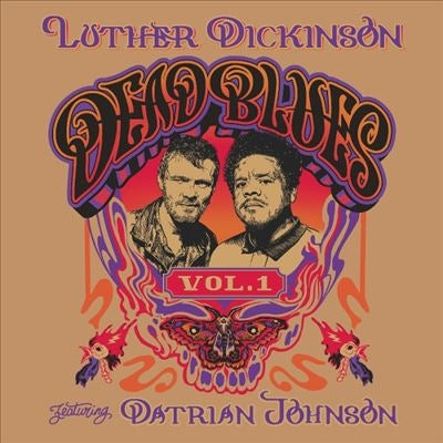Luther Dickinson - Dead Blues Volume 1 - Import LP Record