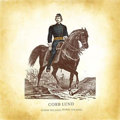 Corb Lund - Horse Soldier! Horse Soldier! - Import Vinyl LP Record