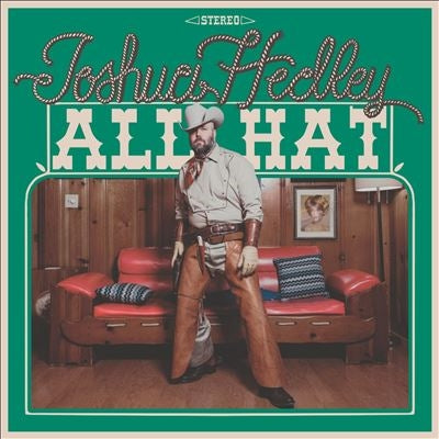 Joshua Hedley - All Hat - Import LP Record