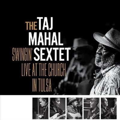 The Taj Mahal Sextet - Swingin' Live at the Church in Tulsa - Import Colored Vinyl 2 LP Record