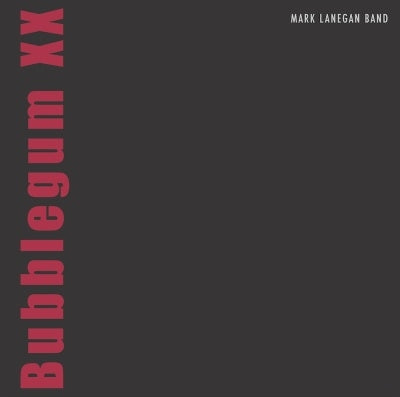 Mark Lanegan - Bubblegum XX - Import Vinyl 2 LP Record