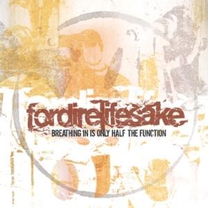Fordirelifesake - Breathing In Is Only Half The Function - Import Colored Vinyl LP Record
