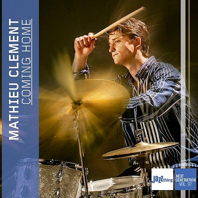 Mathieu Clement - Coming Home - Jazz Thing Next Generation Vol. 97 - Import CD