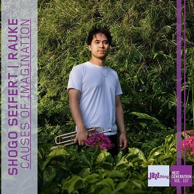 Shogo Seifert - Causes of Imagination - Jazz Thing Next Generation Vol.107 - Import CD