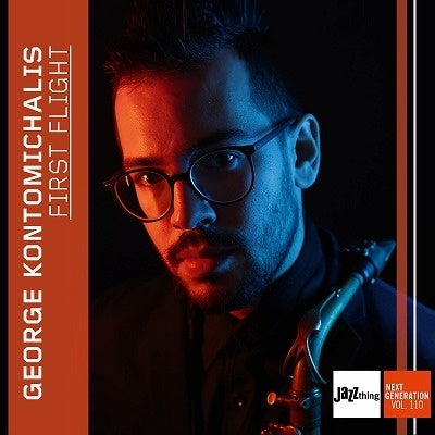George Kontomichalis - First Flight - Jazz Thing Next Generation Vol. 110 - Import CD