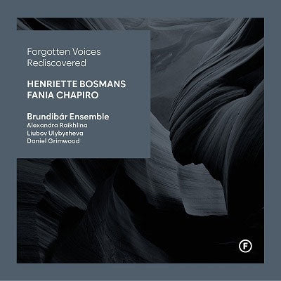 Alexandra Raikhlina - Bosmans & Chapiro: Forgotten Voices Rediscovered - Import CD